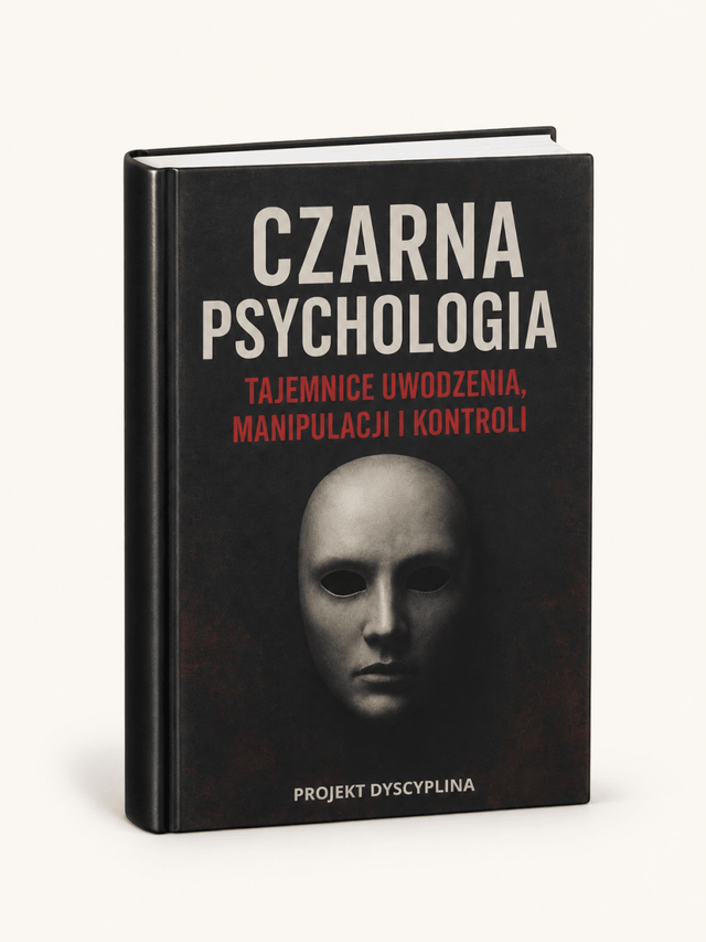 KSIĄŻKA PAPIEROWA: CZARNA PSYCHOLOGIA - TAJEMNICE UWODZENIA , MANIPULACJI I KONTROLI