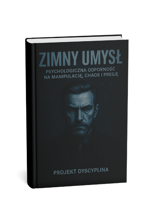 KSIĄŻKA PAPIEROWA: ZIMNY UMYSŁ - PSYCHOLOGICZNA ODPORNOŚĆ NA MANIPULACJĘ, CHAOS I PRESJĘ - Projekt Dyscyplina