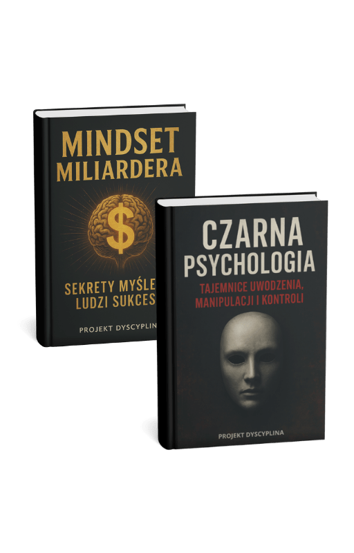 ZESTAW DWÓCH EBOOKÓW - CZARNA PSYCHOLOGIA + MINDSET MILIARDERA - Projekt Dyscyplina